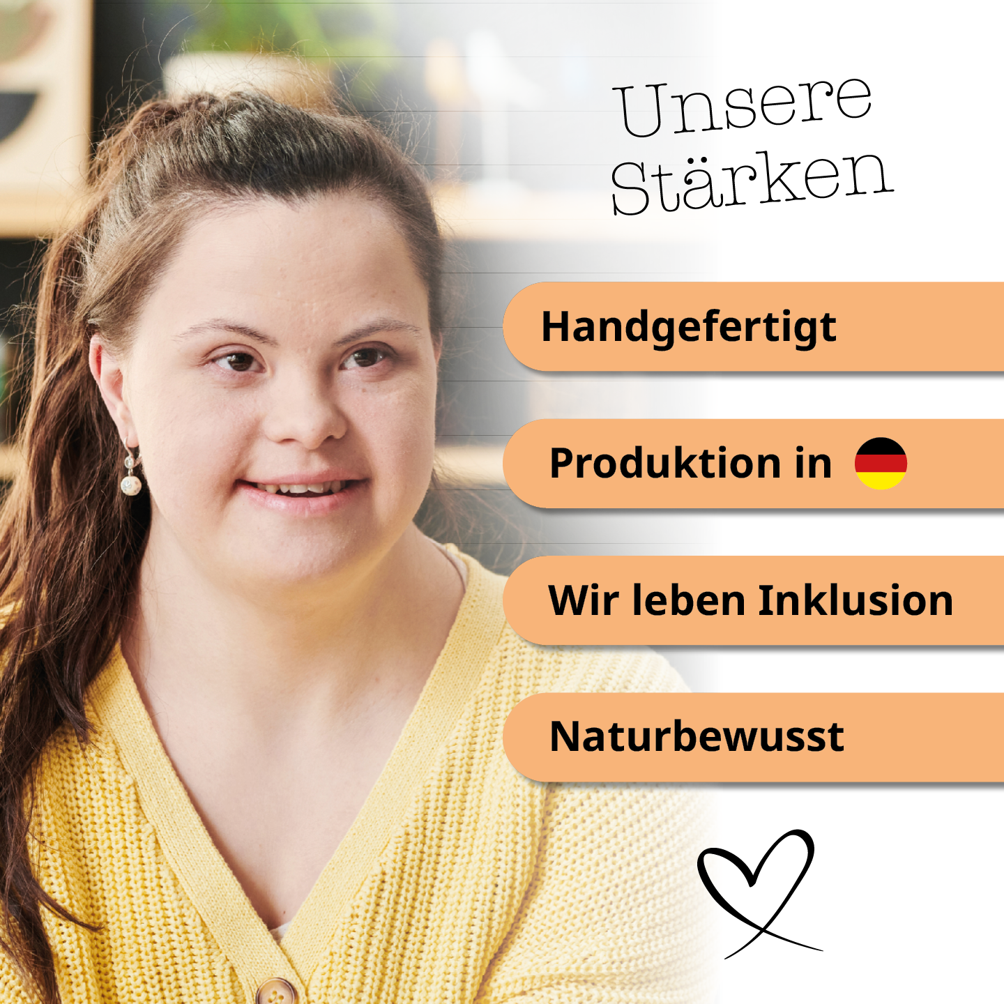 Unsere Stärken: Handgefertigt, Produktion in Deutschland, Inklusiv, Naturbewusst