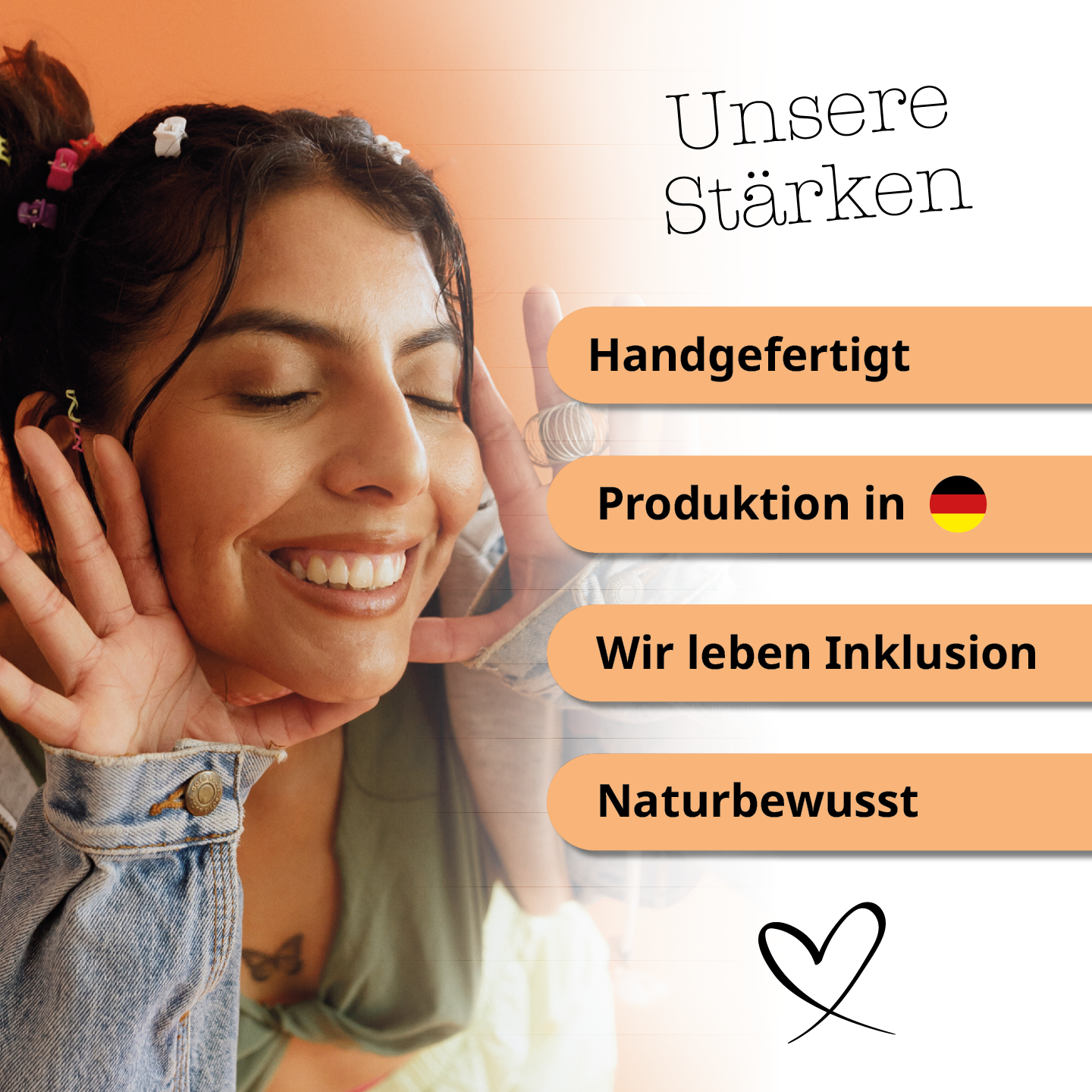 Unsere Stärken: Handgefertigt, Produktion in Deutschland, Inklusiv, Naturbewusst