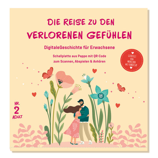 Die Reise zu den verlorenen Gefühlen  - Digitales Märchen