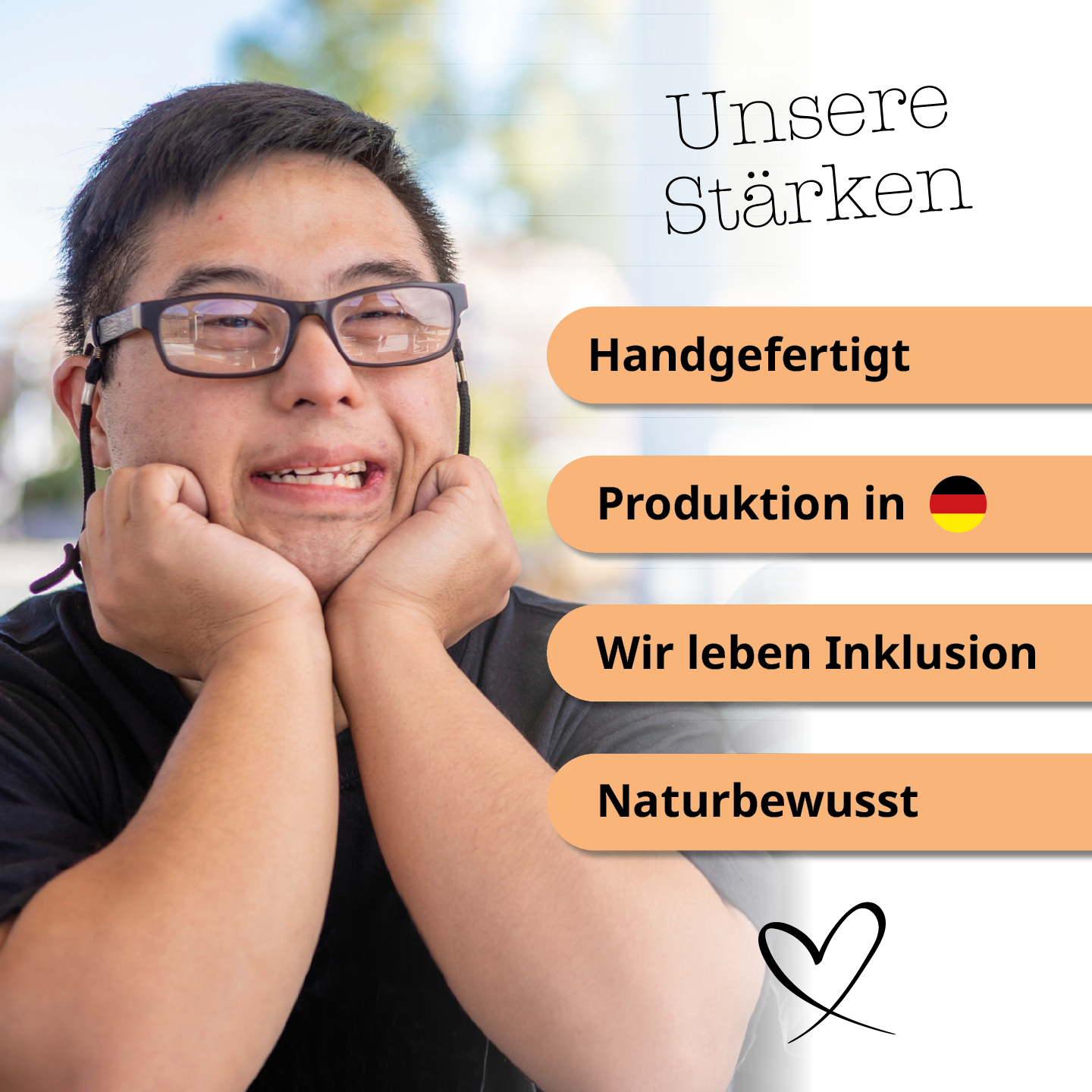 Gefertigt in unserem sozialen Projekt - wir lieben Inklusion