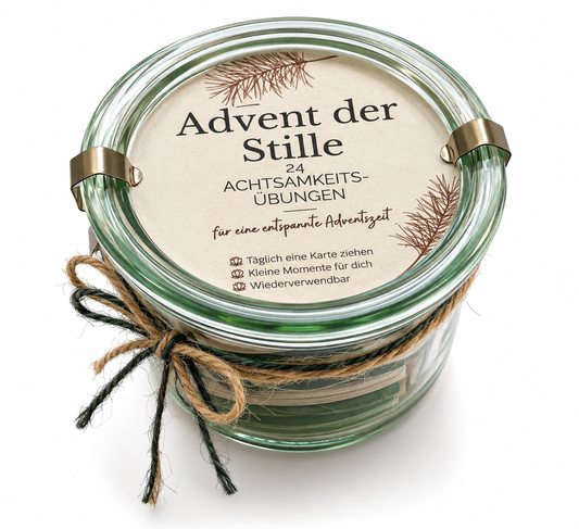 Adventskalender Achtsamkeit im Weckglas