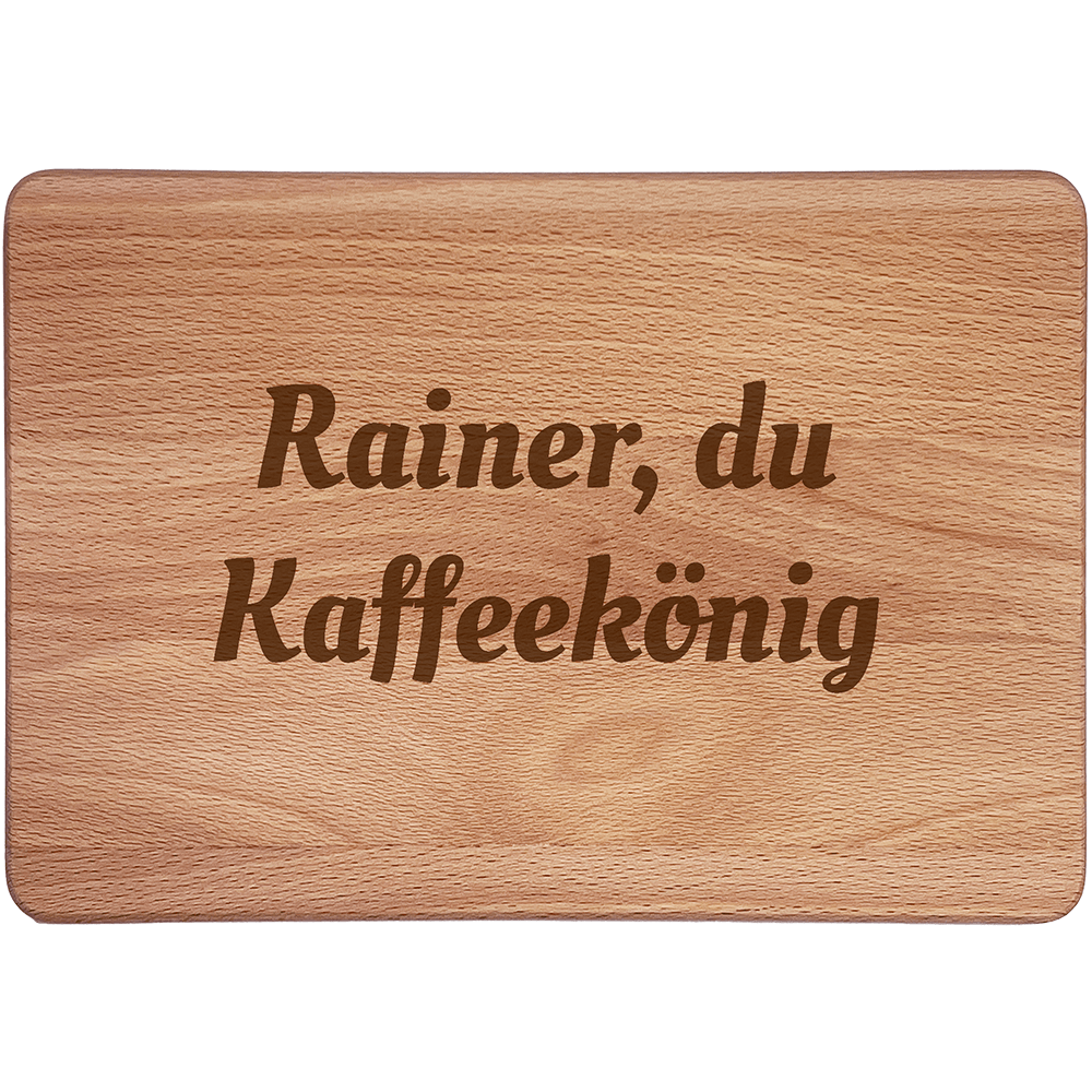Personalisierte Frühstücksbrettchen: Kaffeekönig