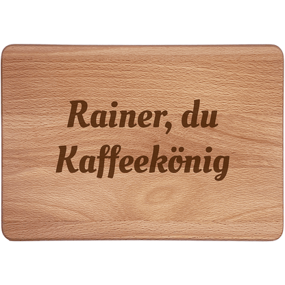 Personalisierte Frühstücksbrettchen: Kaffeekönig