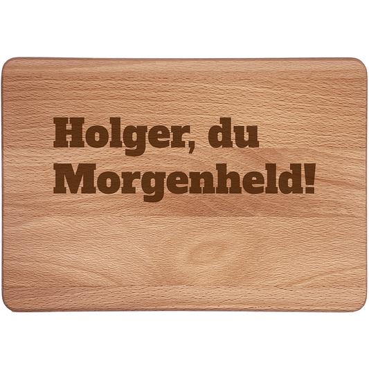 Personalisierte Frühstücksbrettchen: Morgenheld