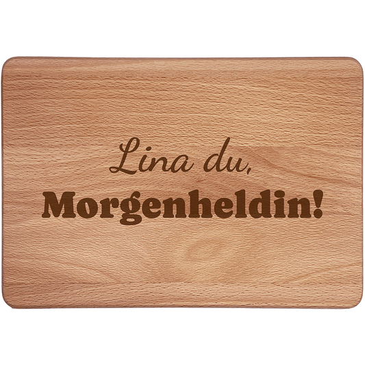Personalisierte Frühstücksbrettchen: du Morgenheldin