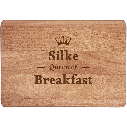 Personalisierte Frühstücksbrettchen:  Queen of Breakfast